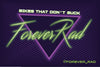 Forever Rad Banners That Don't Suck - Forever Rad-Forever Rad